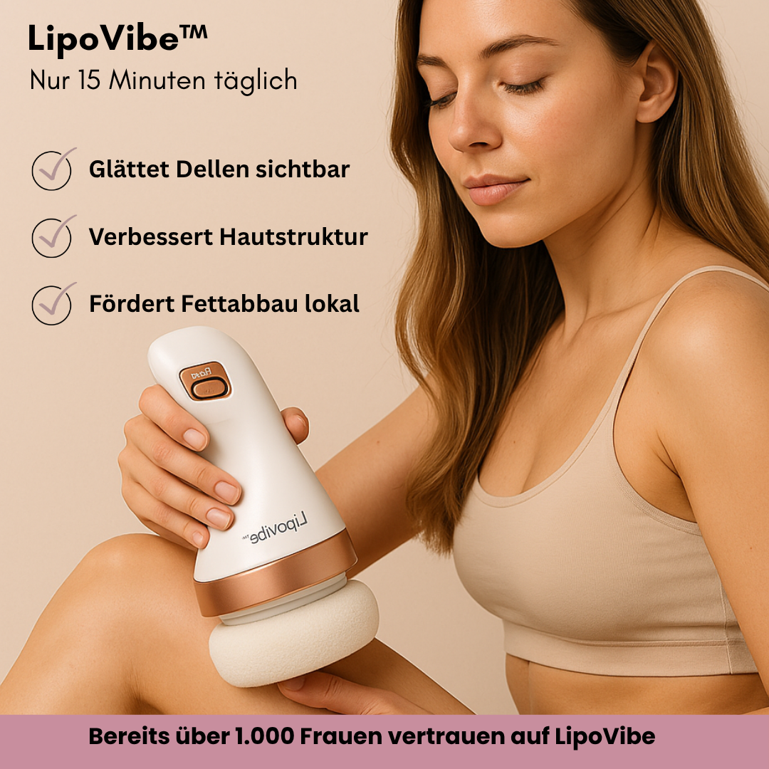 LipoVibe – Für sichtbare Straffung & Formung